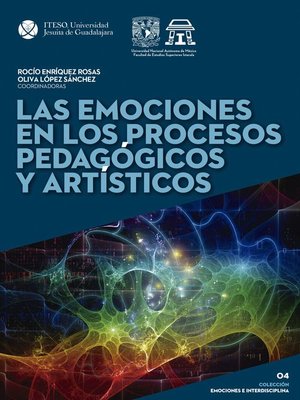cover image of Las emociones en los procesos pedagógicos y artísticos